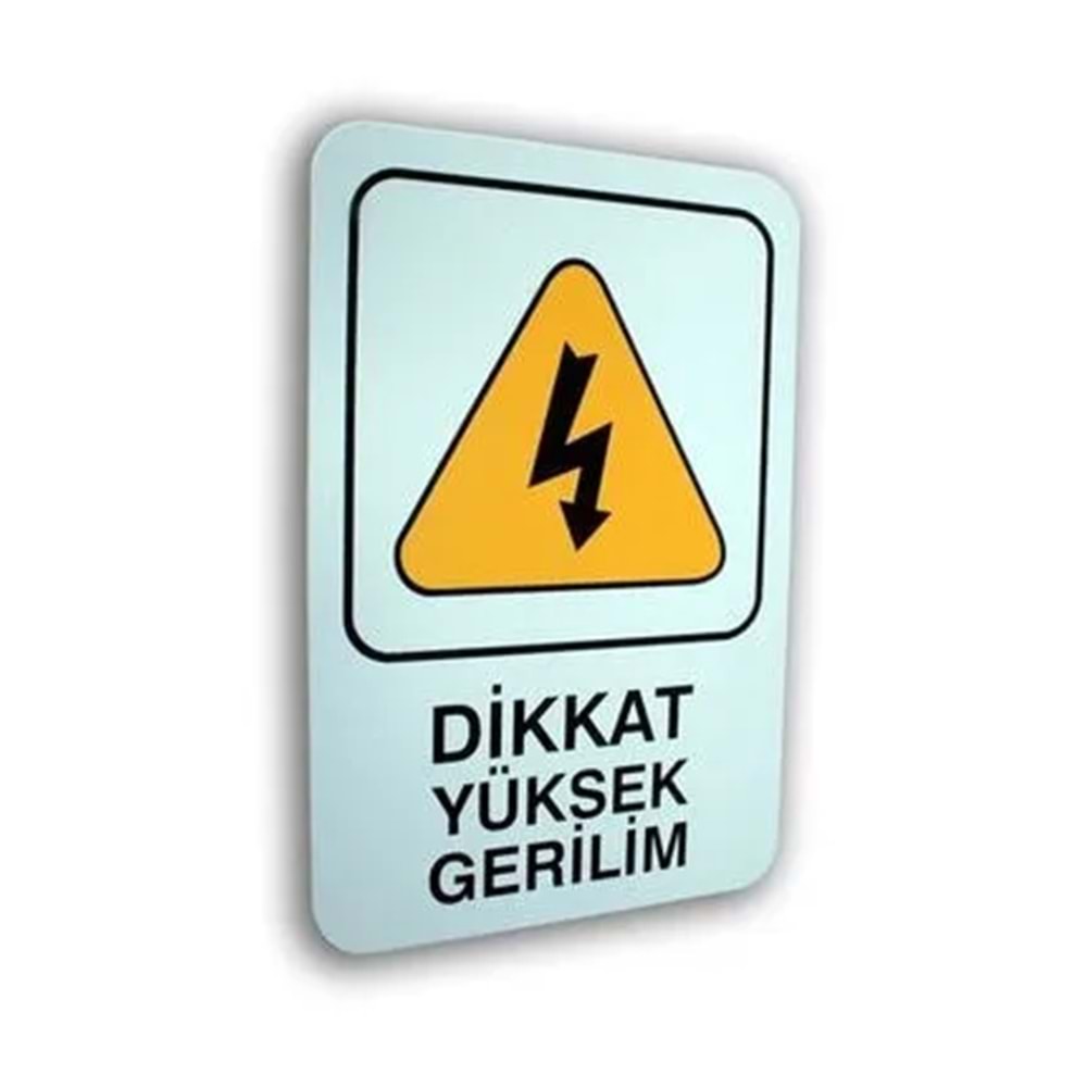 PVC LEVHA DİKKAT YÜKSEK GERİLİM 16*24CM