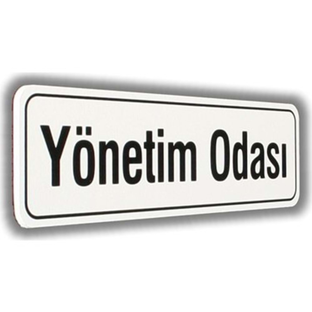 ELEGAN PVC TABELA YÖNETİM ODASI 7*25CM