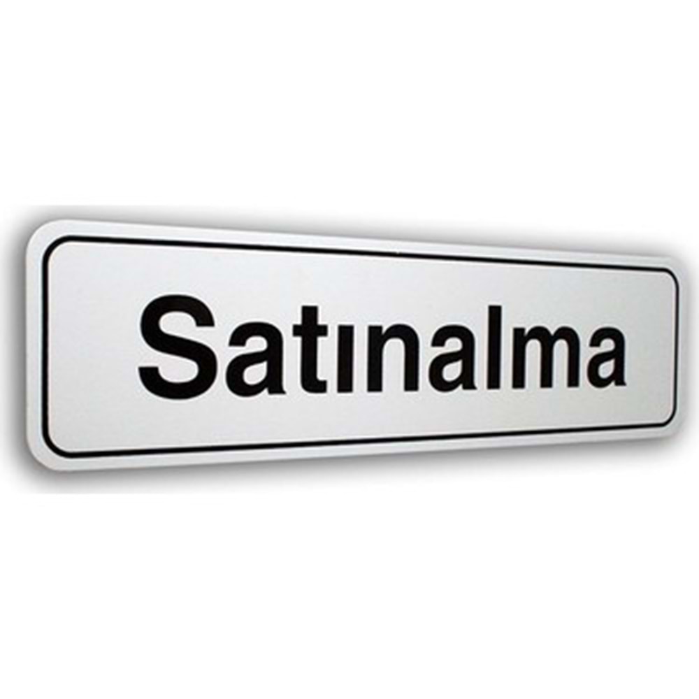 ELEGAN PVC TABELA SATINALMA 7*25CM