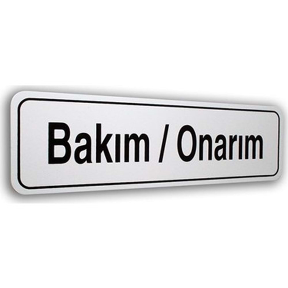 ELEGAN PVC TABELA BAKIM / ONARIM 7*25CM