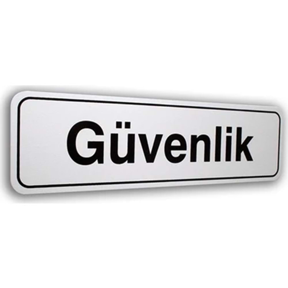 ELEGAN PVC TABELA GÜVENLİK 7*25CM